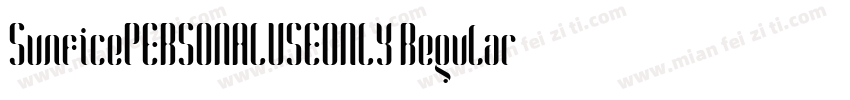 SunficePERSONALUSEONLY Regular字体转换